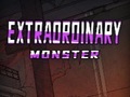խաղ Extraordinary: Monster