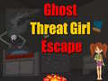 խաղ Ghost Threat Girl Escape