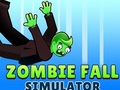 խաղ Zombie Fall Simulator