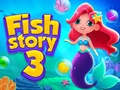 խաղ Fish Story 3