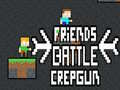 խաղ Friends Battle Crepgun