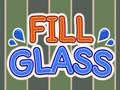 խաղ Fill Glass