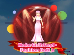 խաղ Make Girlfriend - Fashion Battle