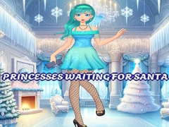 խաղ Princesses Waiting For Santa