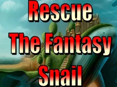 խաղ Rescue The Fantasy Snail