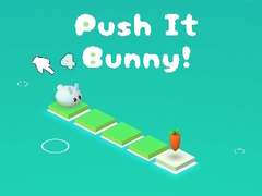խաղ Push It Bunny