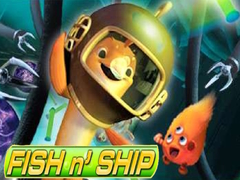 խաղ Fish n' Ship