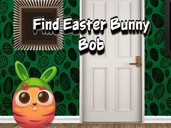 խաղ Find Easter Bunny Bob