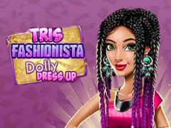 խաղ Tris Fashionista Dolly Dress Up