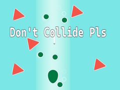 խաղ Don't Collide Pls!
