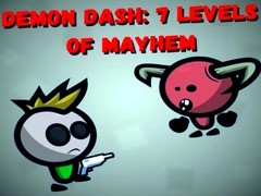 խաղ Demon Dash: 7 Levels of Mayhem