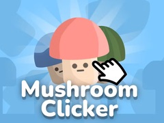 խաղ Mushroom Clicker