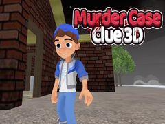 խաղ Murder Case Clue 3D