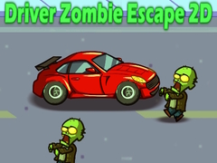 խաղ Driver Zombie Escape 2D