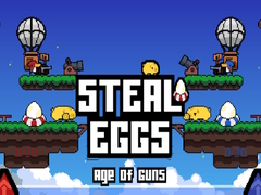 խաղ Steal Eggs Age of Guns