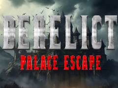 խաղ Derelict Palace Escape