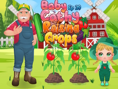 խաղ Baby Cathy Ep39 Raising Crops