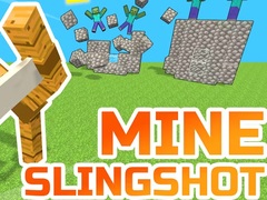 խաղ Mine Slingshot