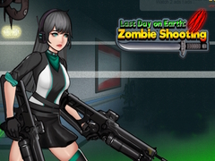 խաղ Last Day on Earth: Zombie Shooting