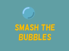 խաղ Smash The Bubbles