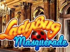 խաղ Lady Bug Masquerade