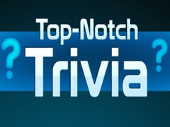 խաղ Top Notch Trivia