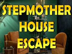 խաղ Stepmother House Escape