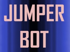 խաղ Jumper Bot