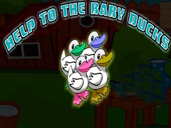 խաղ Help To The Baby Ducks