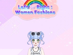 խաղ Left or Right: Women Fashions