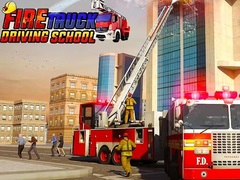 խաղ Fire Truck Driving School