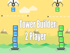 խաղ Tower Builder: 2 Player