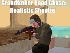 խաղ Grandfather Road Chase: Realistic Shooter