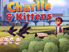 խաղ Charlie & Kittens