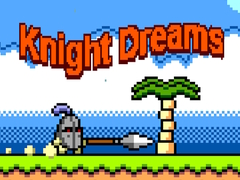 խաղ Knight Dreams