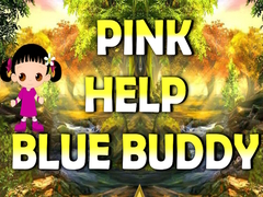 խաղ Pink Help Blue Buddy