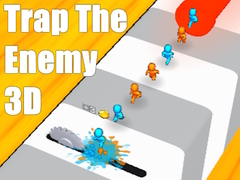 խաղ Trap The Enemy 3D