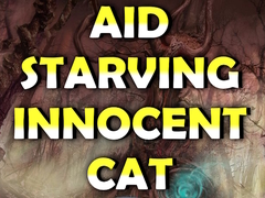 խաղ Aid Starving Innocent Cat