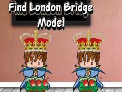 խաղ Find London Bridge Model