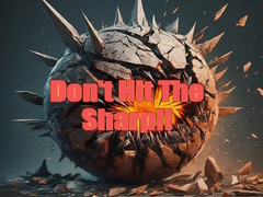 խաղ Don't Hit The Sharp