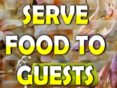 խաղ Serve Food to Guests