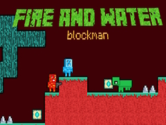խաղ Fire and Water Blockman