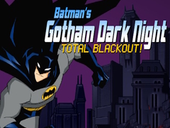 խաղ Batman's Gotham Dark Knight total blackout!