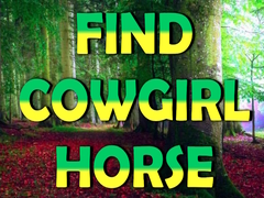 խաղ Find Cowgirl Horse