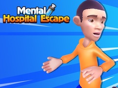 խաղ Mental Hospital Escape