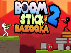 խաղ Boom Stick Bazooka 