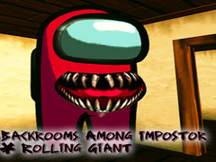 խաղ Backrooms Among Impostor & Rolling Giant