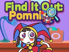 խաղ Find It Out: Pomni