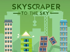 խաղ Skyscraper to the Sky