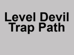 խաղ Level Devil Trap Path